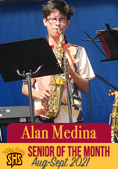 Alan Medina- Senior of the Month - Aug-Sept 2021 